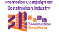 Design for Future, Build for Life – Promotion Campaign for Hong Kong Construction Industry